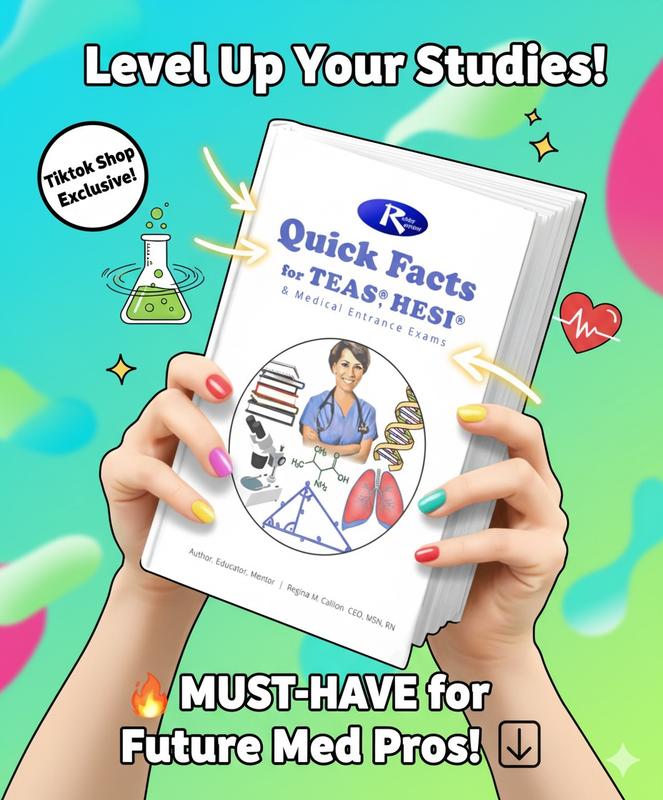 Quick Facts for TEAS, HESI A2, and Medical Entrance Exams